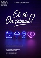 Et si on s'aimait ?