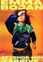 Emma Bojan dans Attends moi, j'arrive