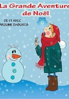 La grande aventure de Nol