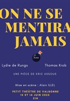 On ne se mentira jamais