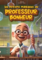 Les potions magiques du Professeur Bonheur