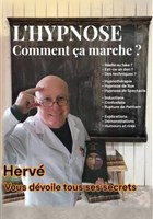 Herv Barbereau dans L'Hypnose, comment a marche ?