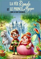 La Fe Ronde et le Prince Myope
