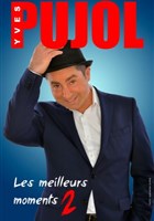 Yves Pujol dans Les Meilleurs Moments 2