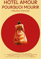 H�tel amour pourquoi mourir