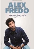 Alex Fredo | Nouveau Spectacle