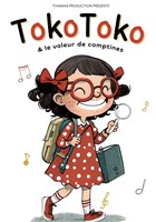 Tokotoko & le voleur de comptines
