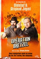 Les aventures d'Oldelaf et Arnaud Joyet : Opration Bretzel