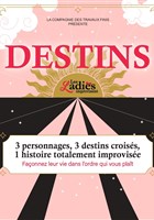 Les ladies improvisent : Destins
