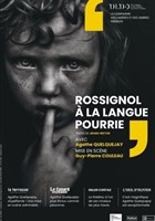 Jehan-Rictus, Rossignol  la langue pourrie