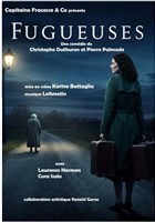 Fugueuses