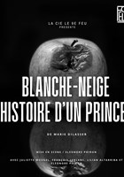 Blanche-Neige, Histoire d'un Prince