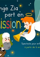 L'ange Zia part en mission