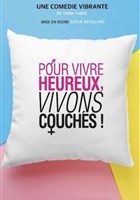 Pour vivre heureux, vivons couchs !