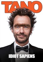 Tano dans Idiot Sapiens
