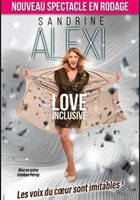 Sandrine Alexi dans Love Inclusive