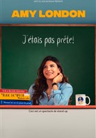 Amy London dans J'tais pas prte !