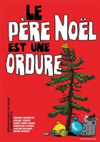 Le pre nol est une ordure