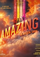 Amazing - The Musical Show | Le Cocktail