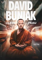 David Buniak dans  fleur de peau