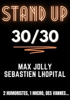 Seb et Max font leur 30/30