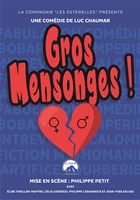Gros mensonges !