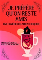 Je prfre qu'on reste amis
