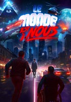Le monde est  nous