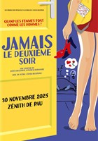 Jamais le deuxime soir