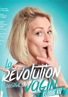 Elodie KV dans La rvolution positive du vagin