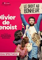 Olivier de Benoist dans Le droit au bonheur