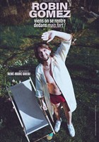 Robin Gomez dans Viens on se rentre dedans mais fort