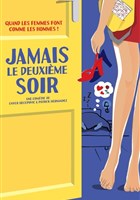 Jamais le deuxime soir !