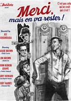 Merci, mais on va rester !