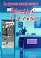 Rveillon  la morgue