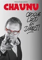 Chaunu croque l'actu en direct !