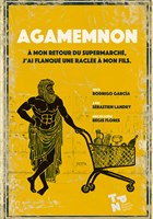 Agamemnon,  mon retour du supermarch j'ai flanqu une racle  mon fils