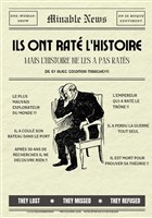 Ils ont rat� l'Histoire