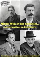 Michel Wyn lit des nouvelles de ses ma�tres en litt�rature