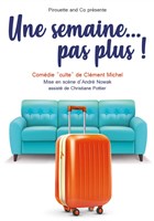 Une semaine pas plus