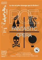 Poe Fantastic Opera