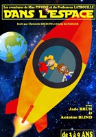 Les aventures de Miss Pivoine et du Professeur Latrouille dans l'espace
