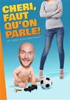 Ch�ri faut qu'on parle !