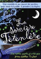 La sorci�re t�tenl�re