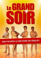 Le grand soir