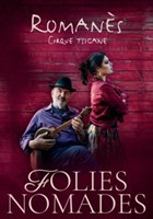 Roman�s Cirque Tsigane : Folies Nomades