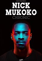 Nick Mukoko dans Chronic