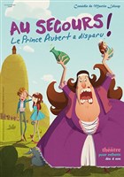 Au secours ! Le Prince Aubert a disparu !