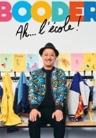 Booder dans Ah... l'�cole !