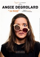 Angie Degrolard dans Je Repp